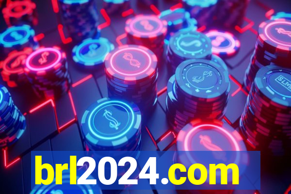 brl2024.com