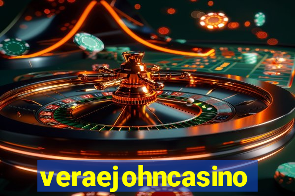 veraejohncasino