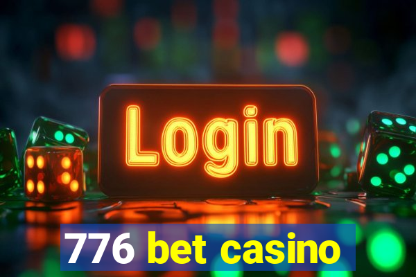 776 bet casino