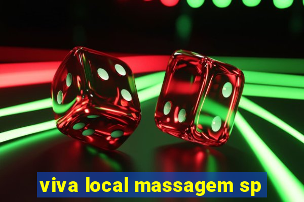 viva local massagem sp