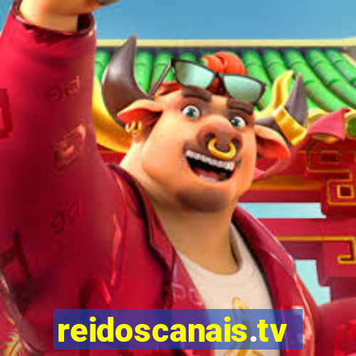 reidoscanais.tv