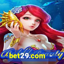 bet29.com - caça-níqueis online cassino