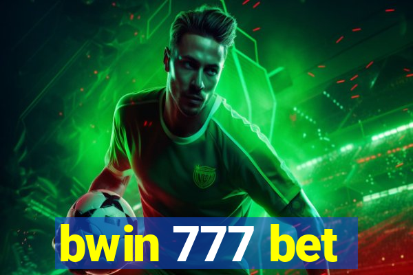 bwin 777 bet