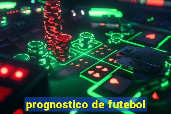 prognostico de futebol