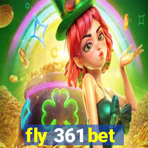 fly 361 bet