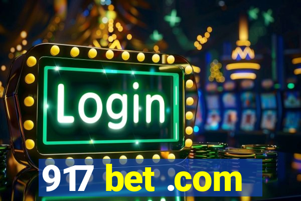 917 bet .com