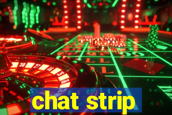 chat strip