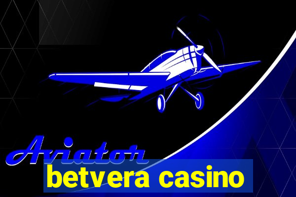 betvera casino