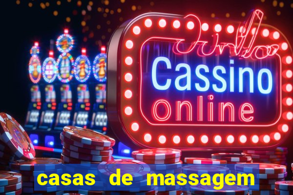 casas de massagem em porto alegre