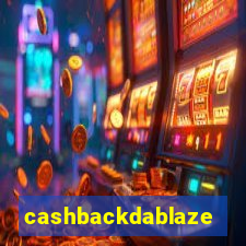 cashbackdablaze