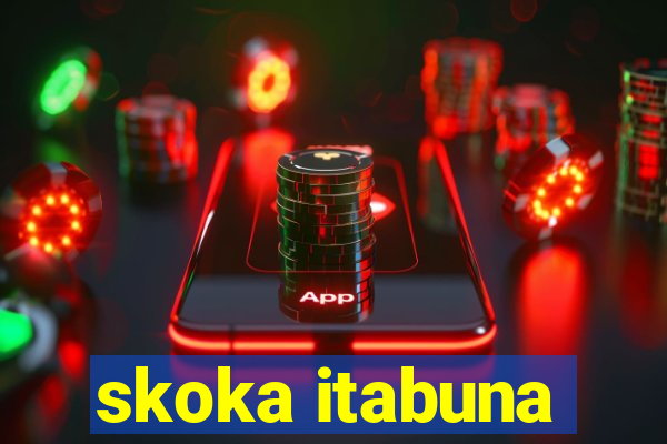 skoka itabuna