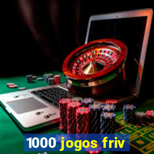 1000 jogos friv