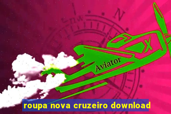 roupa nova cruzeiro download