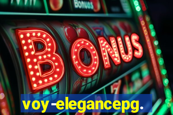 voy-elegancepg.com