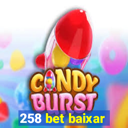 258 bet baixar