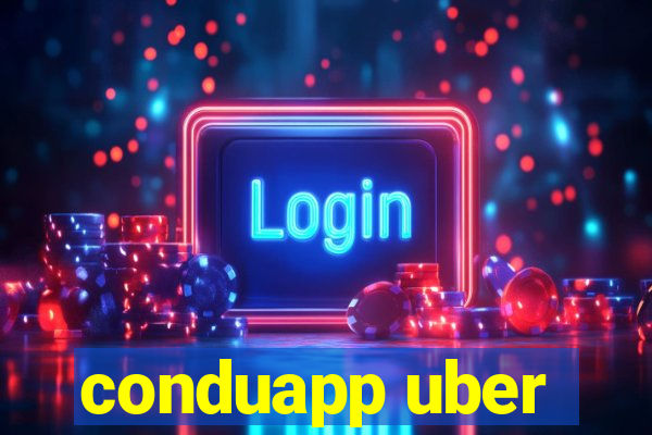 conduapp uber