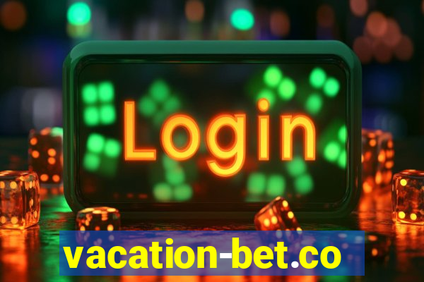 vacation-bet.com