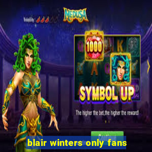 blair winters only fans