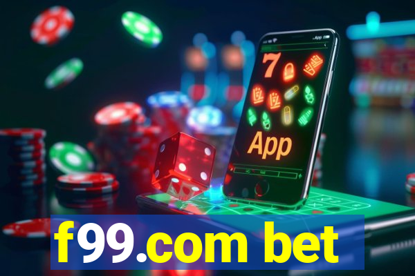 f99.com bet