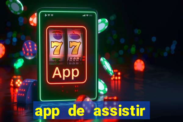 app de assistir jogo ao vivo gratis