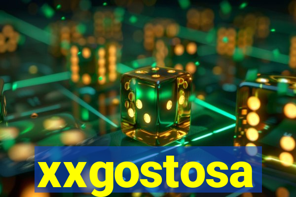 xxgostosa