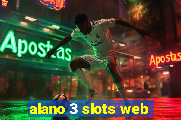 alano 3 slots web