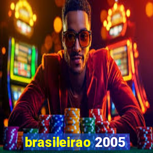 brasileirao 2005