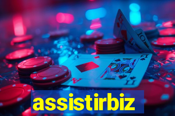 assistirbiz