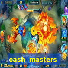 cash masters dinheiro infinito