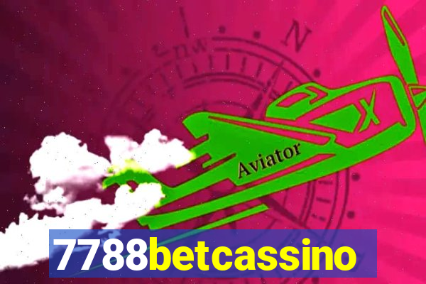 7788betcassino