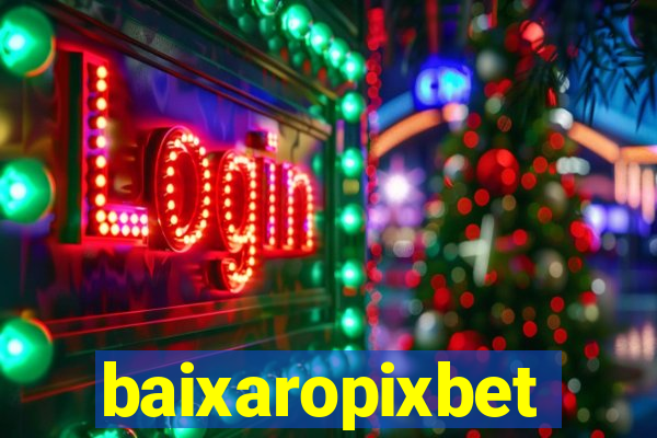 baixaropixbet