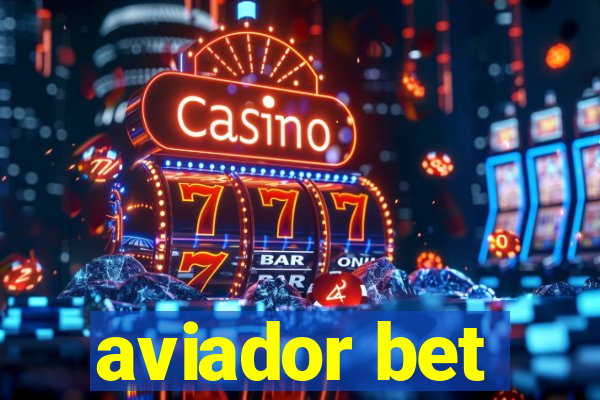 aviador bet