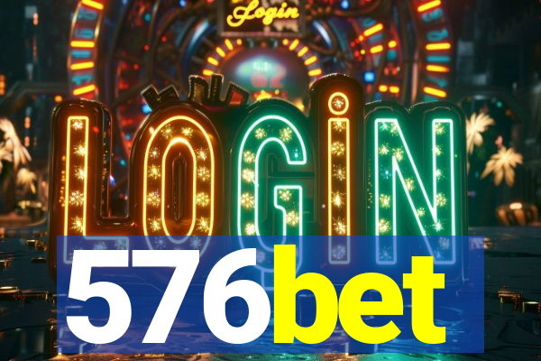 576bet