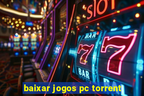 baixar jogos pc torrent