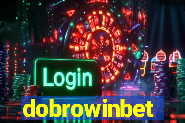 dobrowinbet