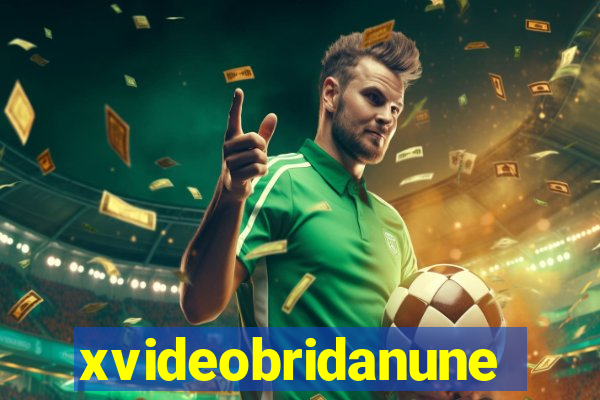 xvideobridanunes