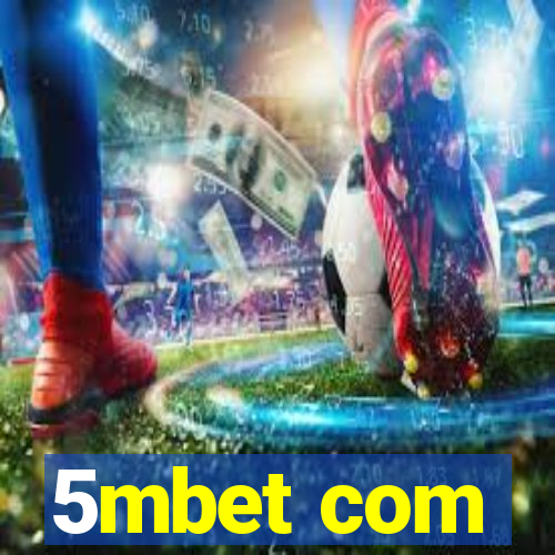 5mbet com