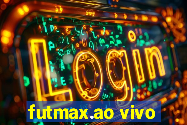 futmax.ao vivo