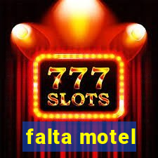 falta motel