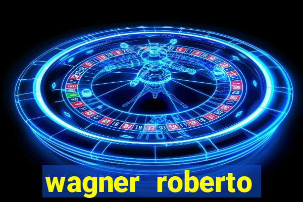 wagner roberto fidelidade letra