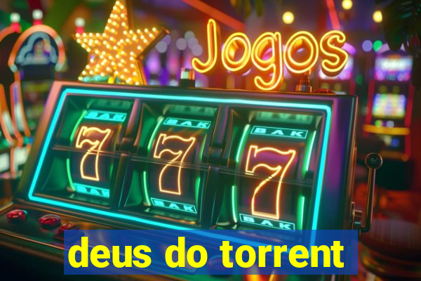 deus do torrent