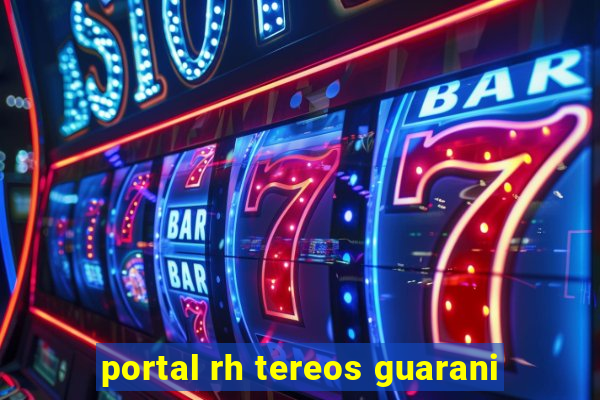 portal rh tereos guarani