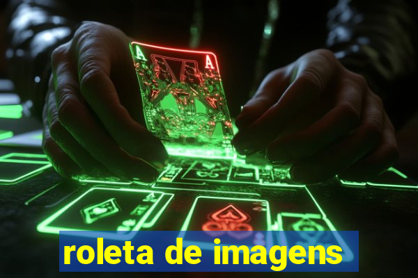 roleta de imagens