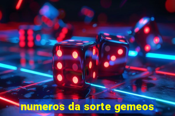 numeros da sorte gemeos