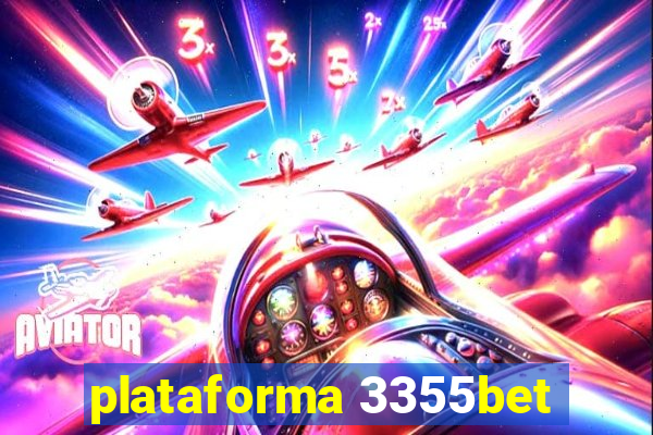 plataforma 3355bet