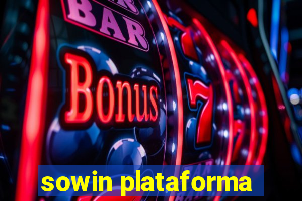 sowin plataforma