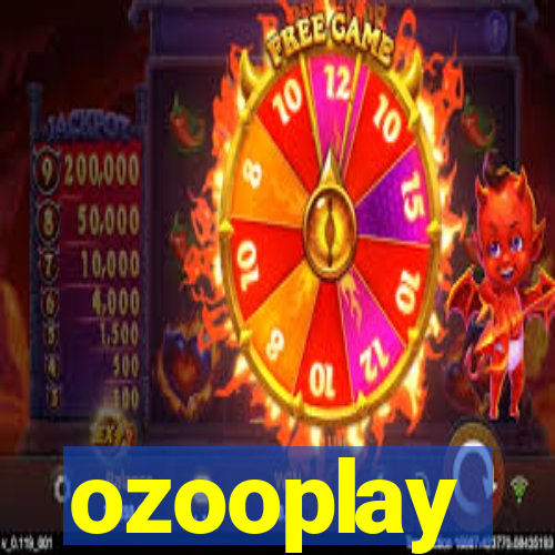 ozooplay