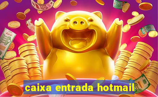 caixa entrada hotmail