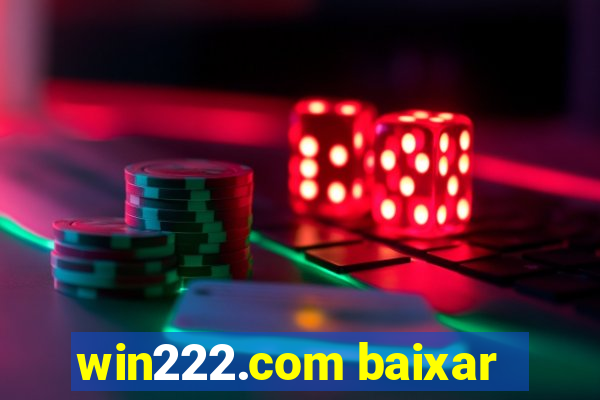 win222.com baixar