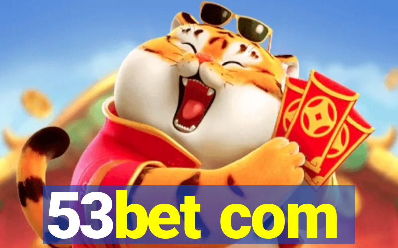 53bet com